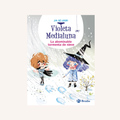 Violeta Medialuna. La abominable tormenta de nieve