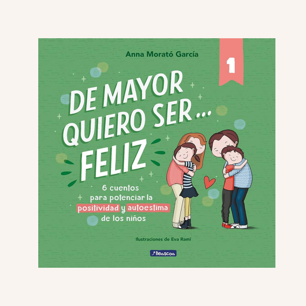 De mayor quiero ser... feliz 1
