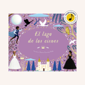 El lago de los cisnes. Libro musical