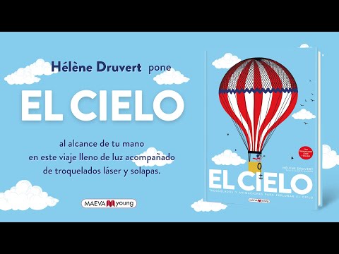 El cielo: Troquelados y animaciones